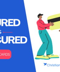 Secured vs. Unsecured Credit Cards